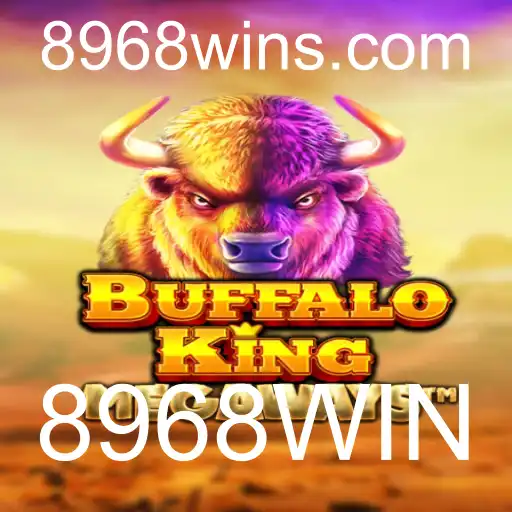 BuffaloKing: Explorando o Mundo dos Slots com 8968WIN